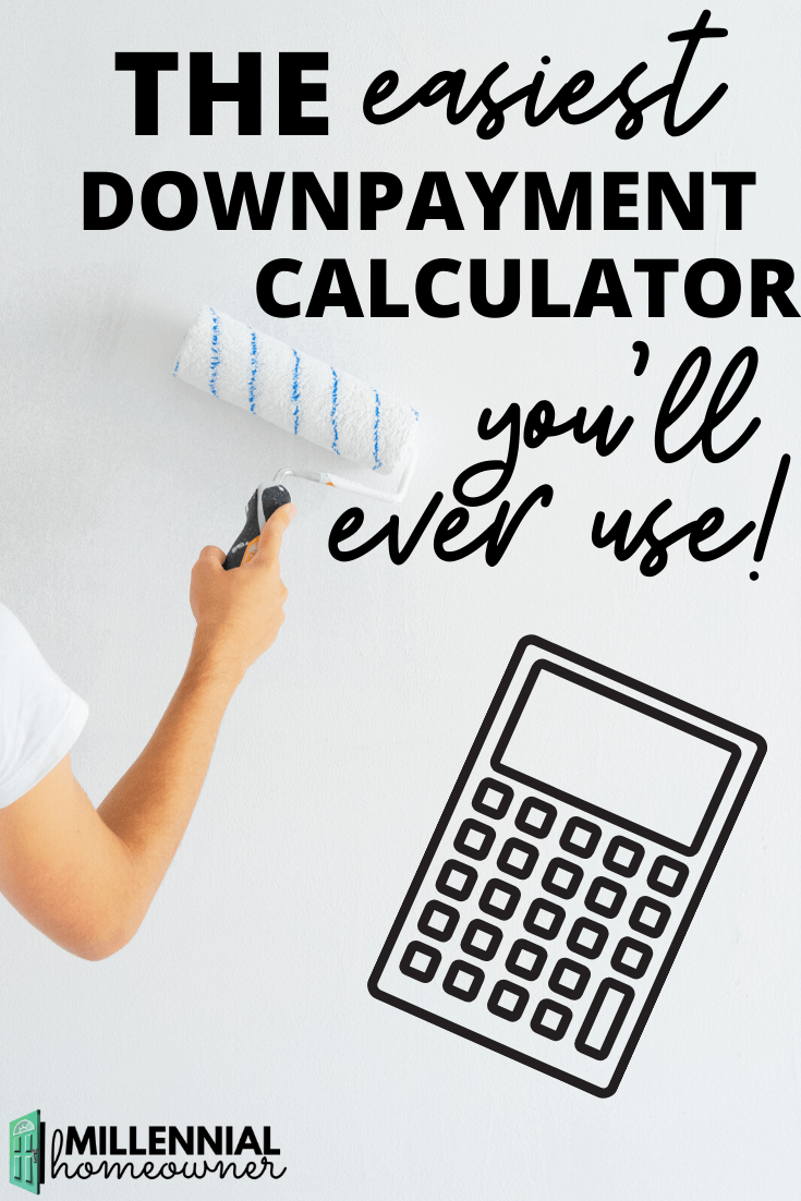 Down Payment Calculator (See How Much You Need!) (January 2024