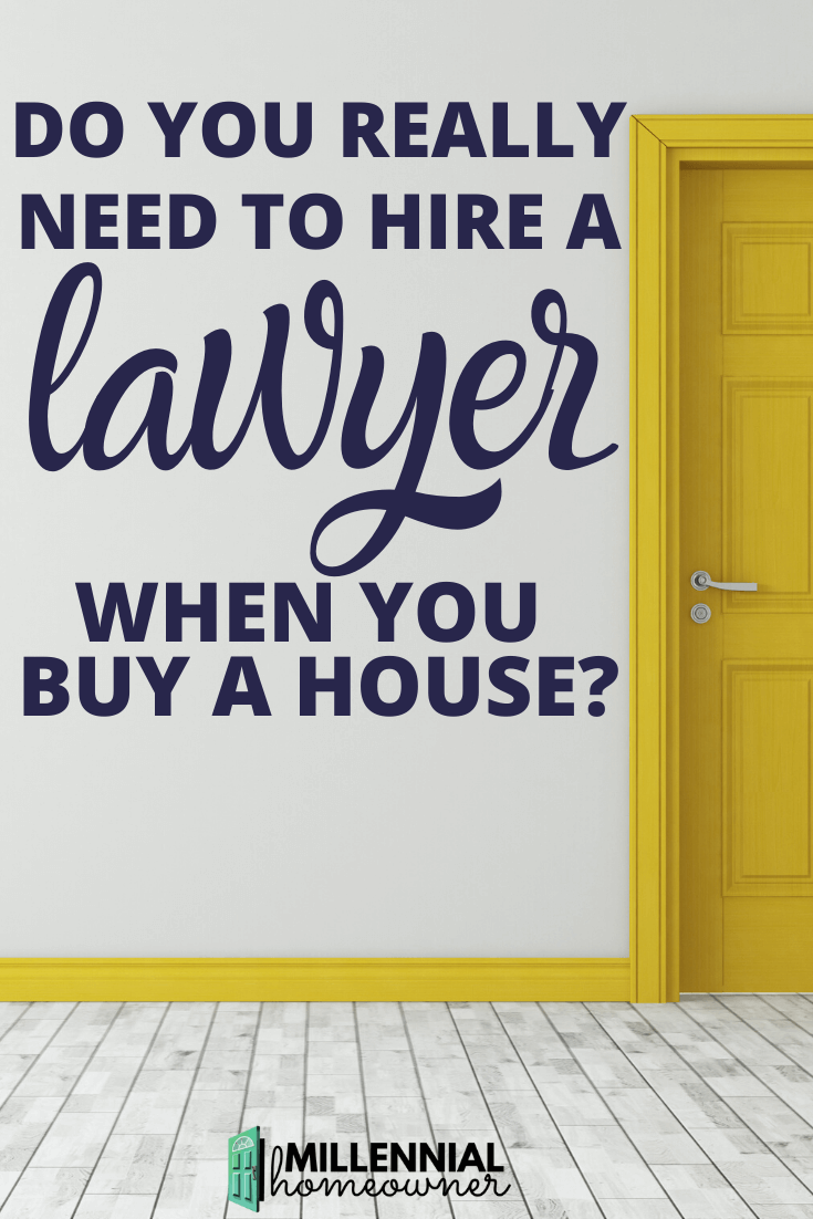 How to Find a Lawyer When Buying Your First Home January 2024