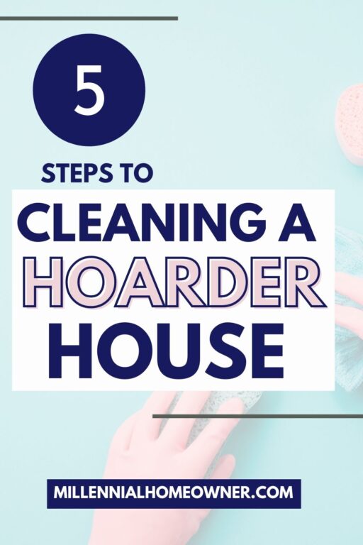 How to Clean a Hoarder House A Simple 5 Step Plan *Updated* October 2023